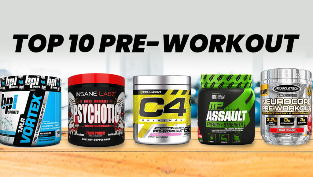 Top 10+ Pre Workout Supplements (2023) By Professional Bodybuilders